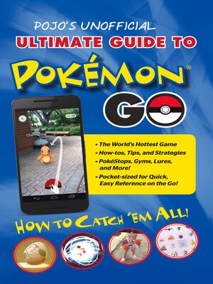 cover image of Pojo's Unofficial Ultimate Guide to Pokemon GO